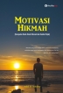 Motivasi Hikmah (Kumpulan Kisah-Kisah Hikmah dan Nasihat Bijak)